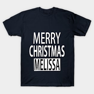 Merry Christmas Melissa T-Shirt